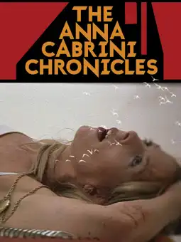 Watch and Download The Anna Cabrini Chronicles 2