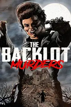 Watch and Download The Backlot Murders