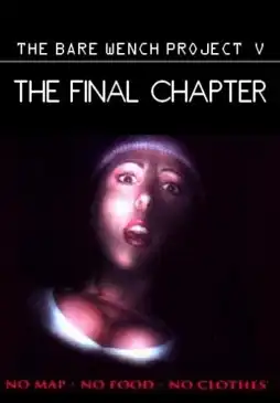 Watch and Download The Bare Wench Project 5: The Final Chapter 6