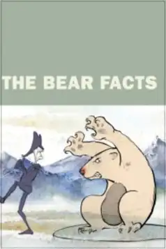 Watch and Download The Bear Facts