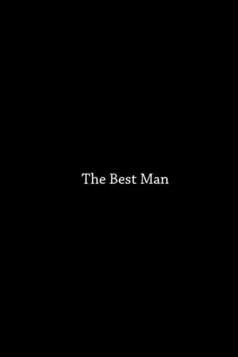 Watch and Download The Best Man