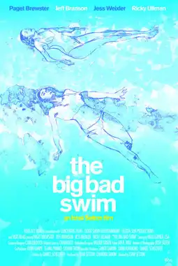 Watch and Download The Big Bad Swim 4