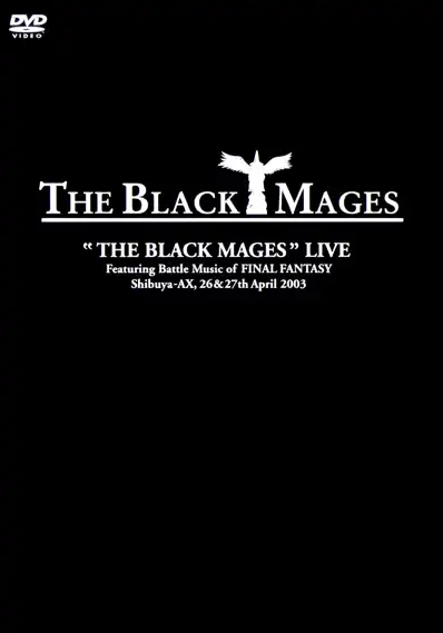 Watch and Download The Black Mages Live 2