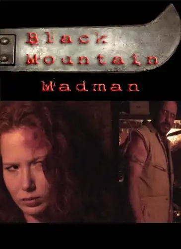 Watch and Download The Black Mountain Madman 1