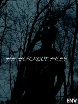 Watch and Download The Blackout Files 2