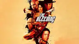 Watch and Download The Bleeding 2