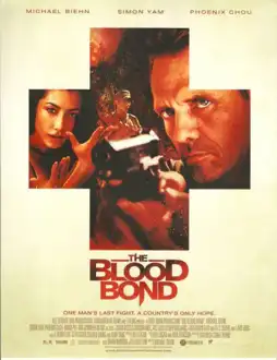 Watch and Download The Blood Bond 3