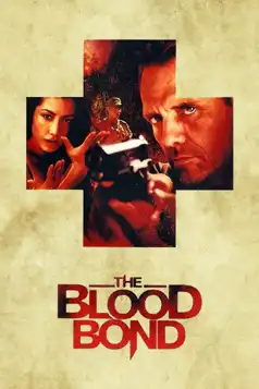 Watch and Download The Blood Bond