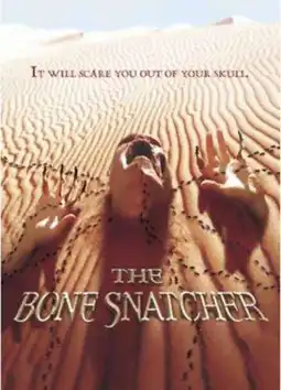 Watch and Download The Bone Snatcher 4