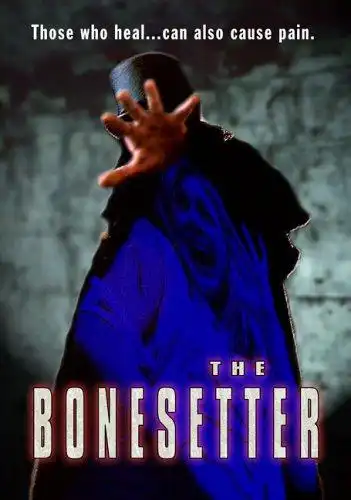 Watch and Download The Bonesetter 2