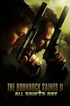 Watch and Download The Boondock Saints II: All Saints Day