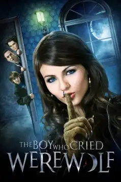 Watch and Download The Boy Who Cried Werewolf