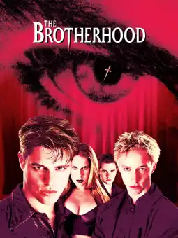 Watch and Download The Brotherhood 3