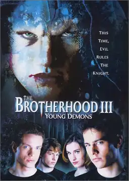 Watch and Download The Brotherhood III: Young Demons 5