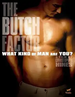 Watch and Download The Butch Factor 6