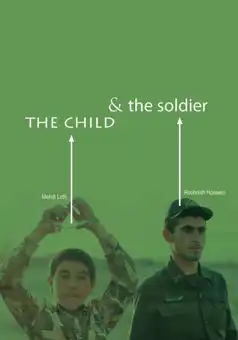 Watch and Download The Child and the Soldier