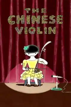 Watch and Download The Chinese Violin