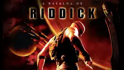 Watch and Download The Chronicles of Riddick 3