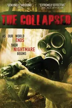 Watch and Download The Collapsed