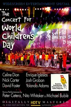 Watch and Download The Concert For World Children’s Day