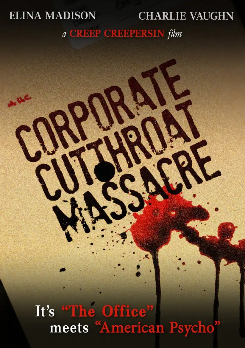 Watch and Download The Corporate Cutthroat Massacre 1