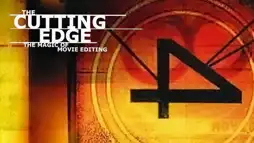 Watch and Download The Cutting Edge: The Magic of Movie Editing 3