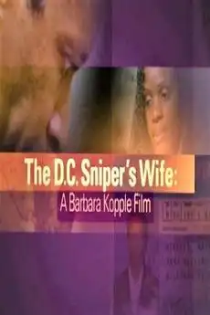 Watch and Download The D.C. Sniper's Wife 1