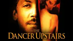 Watch and Download The Dancer Upstairs 1