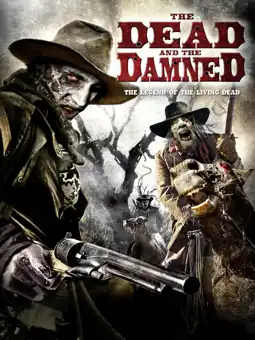 Watch and Download The Dead and the Damned 8