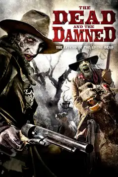Watch and Download The Dead and the Damned