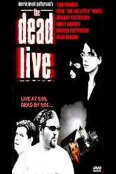 Watch and Download The Dead Live