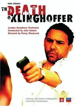 Watch and Download The Death of Klinghoffer 1