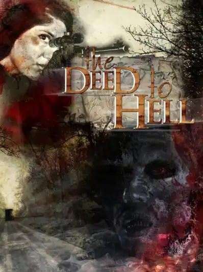 Watch and Download The Deed To Hell 5