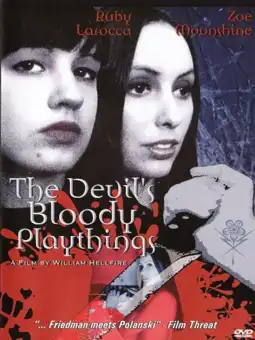 Watch and Download The Devil's Bloody Playthings 2