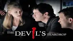 Watch and Download The Devil's Teardrop 1