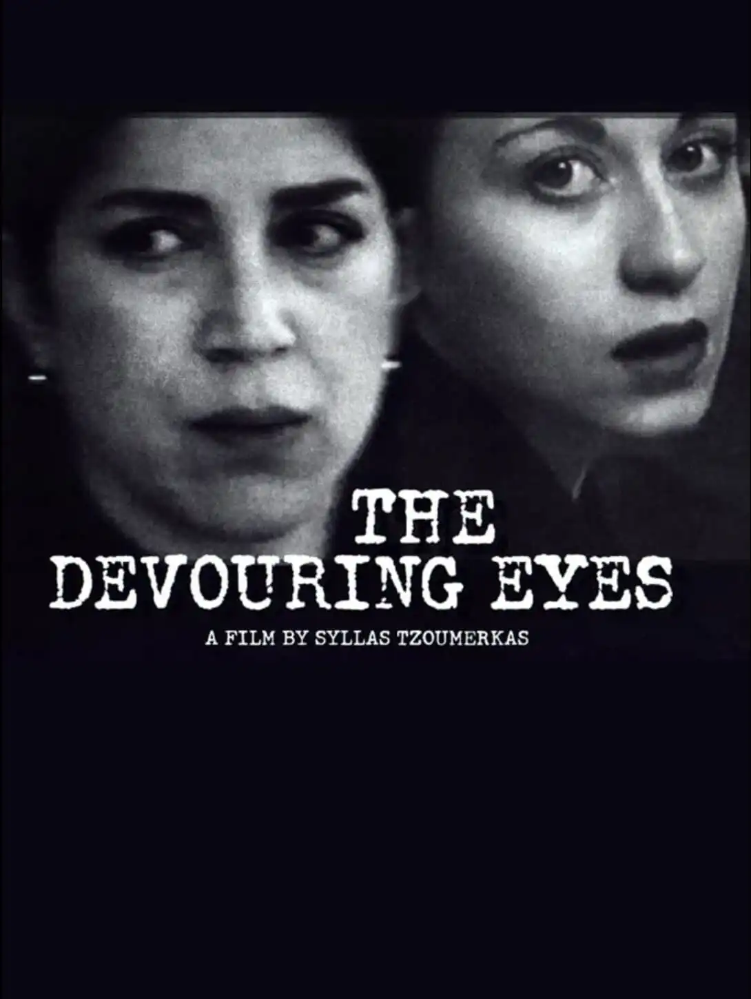 Watch and Download The Devouring Eyes