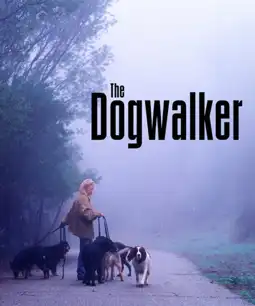 Watch and Download The Dogwalker 6