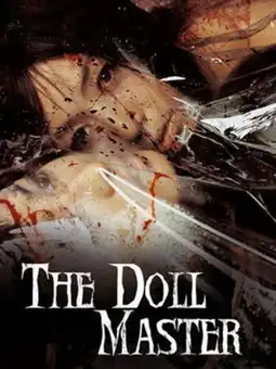 Watch and Download The Doll Master 4