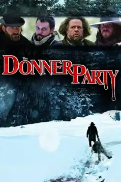 Watch and Download The Donner Party