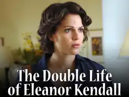 Watch and Download The Double Life of Eleanor Kendall 6