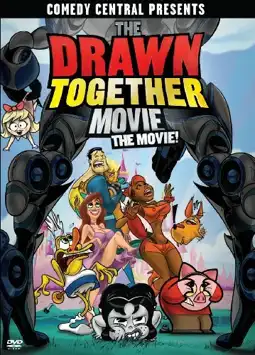 Watch and Download The Drawn Together Movie: The Movie! 5