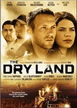 Watch and Download The Dry Land 8