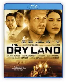 Watch and Download The Dry Land 9