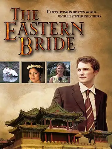 Watch and Download The Eastern Bride 1