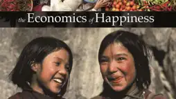 Watch and Download The Economics of Happiness 1