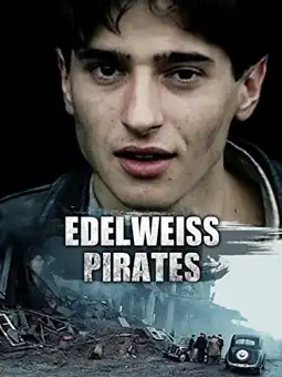 Watch and Download The Edelweiss Pirates 3