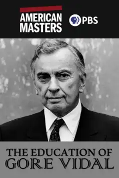 Watch and Download The Education of Gore Vidal