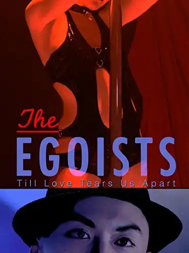 Watch and Download The Egoists 4