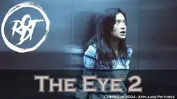 Watch and Download The Eye 2 2