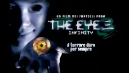 Watch and Download The Eye 3: Infinity 1